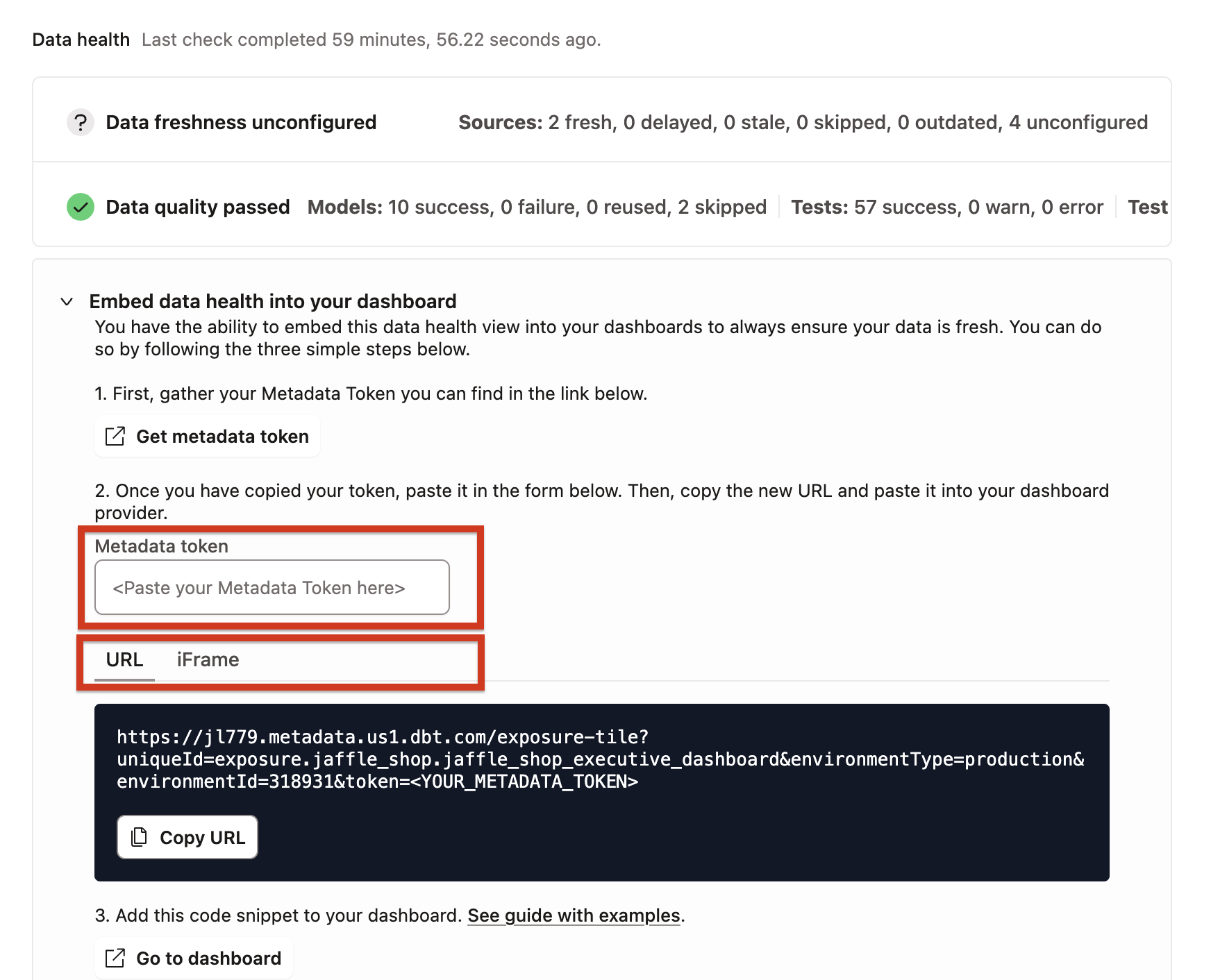Expand the toggle to embed data health tile into your dashboard.