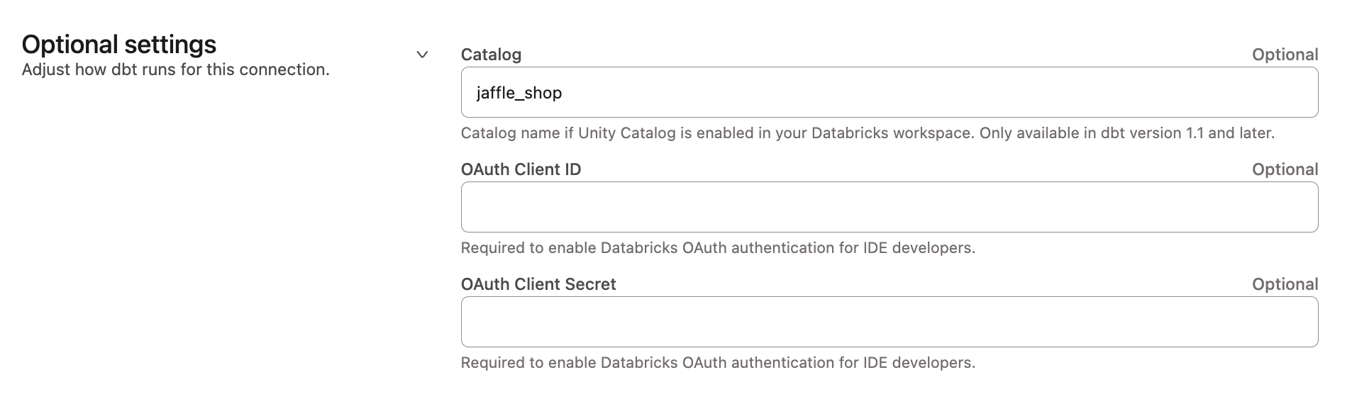 Add Databricks OAuth credentials to the connection Add Databricks OAuth credentials to the connection